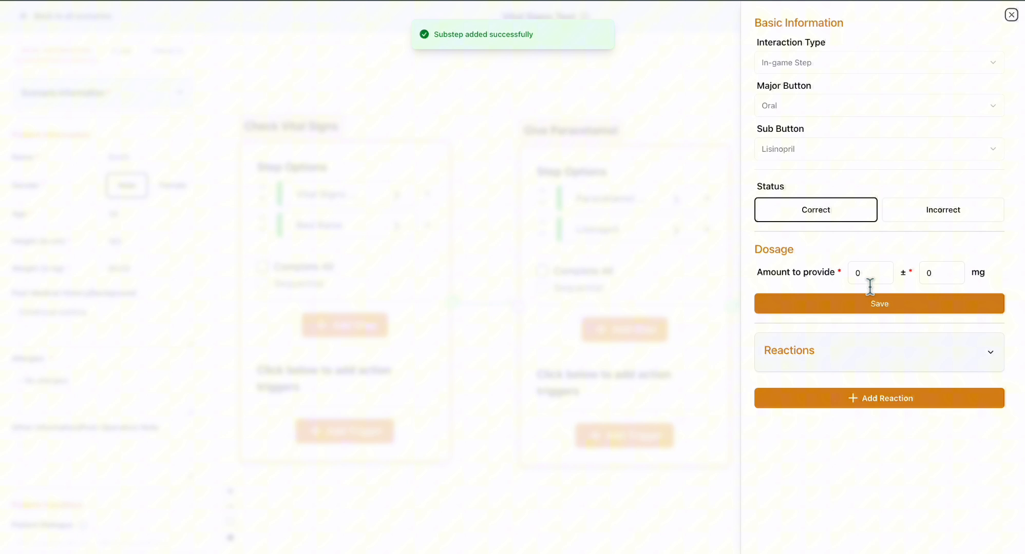 The Button Manager panel: fields for Interaction Type, Major Button (Oral), Sub Button (Lisinopril), Correct/Incorrect status, and dosage amount, with a 'Substep added successfully' confirmation toast.